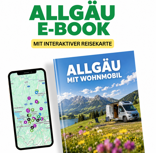 ALLGÄU ERLEBEN: Dein Wohnmobil Abenteuer E-Buch