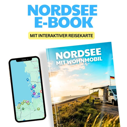 DEUTSCHE NORDSEE ERLEBEN: Dein Wohnmobil Abenteuer E-Buch