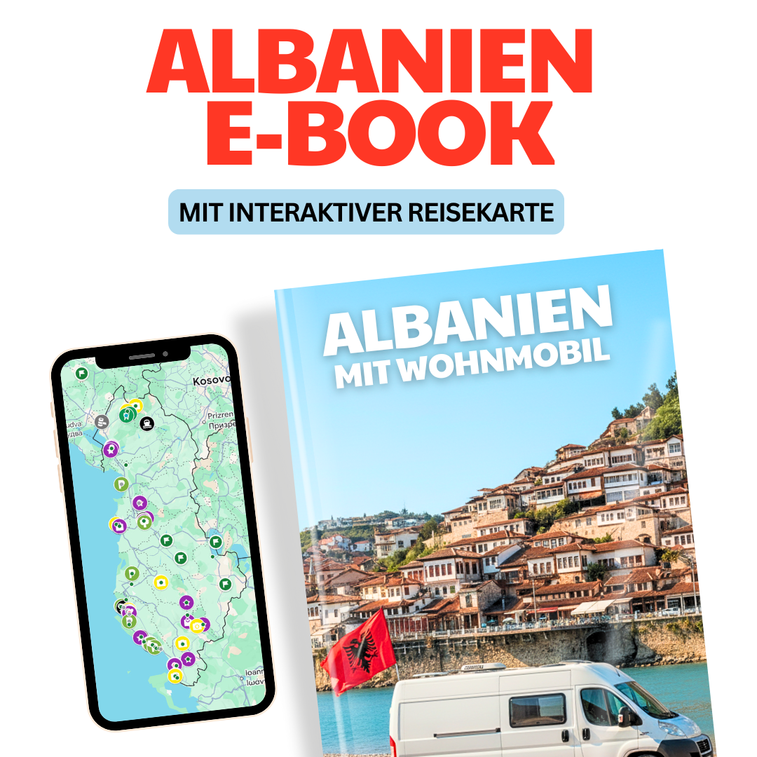 ALBANIEN ERLEBEN: Dein Wohnmobil Abenteuer E-Buch