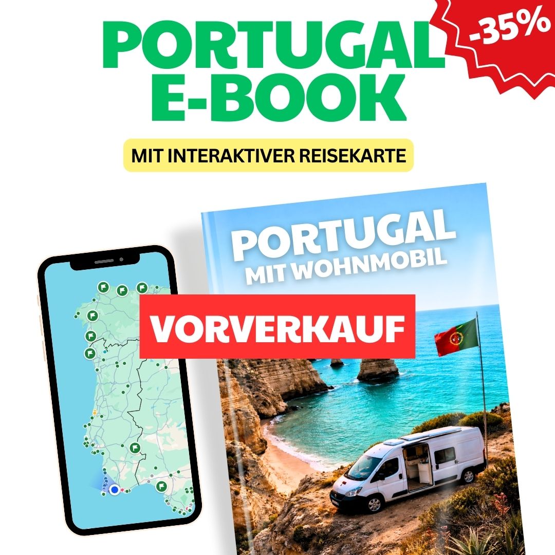 VORVERKAUF PORTUGAL ERLEBEN: Dein Wohnmobil Abenteuer E-Buch
